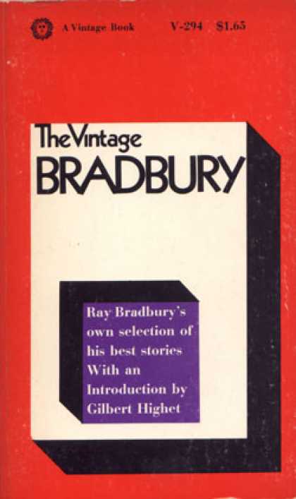 Vintage Books - The Vintage Bradbury;: Ray Bradbury's Own Selection of His Best Stories - Ray Br