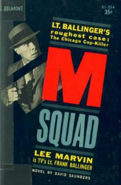Vintage Books - M Squad the Case of the Chicago Cop-killer - David Saunders
