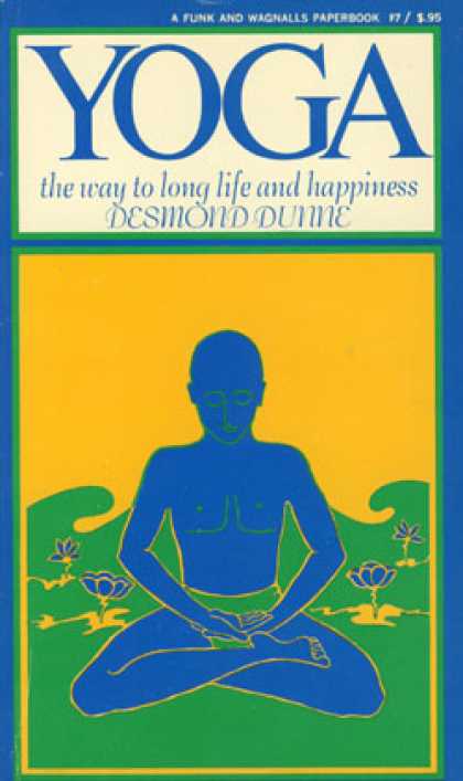Vintage Books - Yoga: The Way To Long Life and Happiness - Desmond Dunne