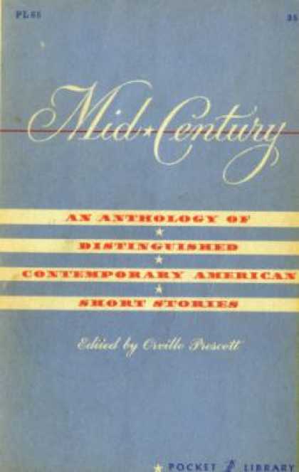 Vintage Books - Mid-century: An Anthology of Distinguished Contemporary American Short Stories -
