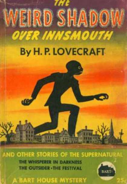 Vintage Books - The Weird Shadow Over Innsmouth: And Other Stories of the Supernatural - H. P. L