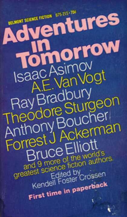 Vintage Books - Adventures In Tomorrow - Isaac Asimov, A.E. Van Vogt, Ray Bradbury