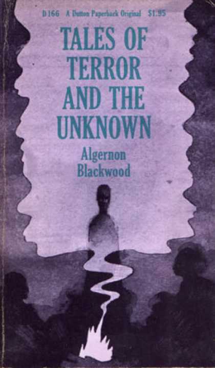 Vintage Books - Tales of Terror and the Unknown - Algernon Blackwood