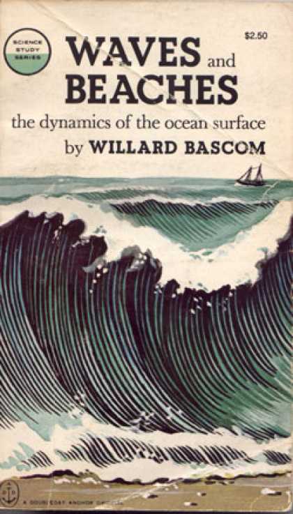 Vintage Books - Waves and Beaches;: The Dynamics of the Ocean Surface - Willard Bascom