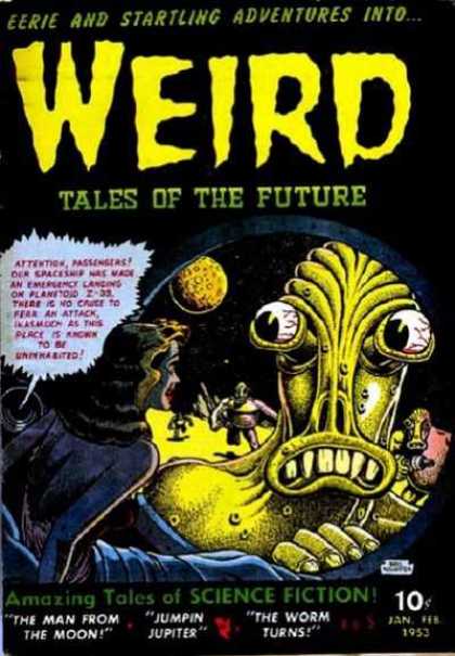 Weird Tales of the Future 5 - Science Fiction - Spaceship - The Worm - Jumpin Jupiter - Startling Adventures