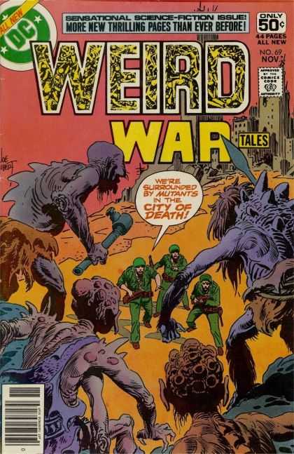 Weird War Tales 69 - Sensational Science-fiction Issue - More New Thrilling Pages Than Ever Before - Dollar Comics - City Of Death - Approved By Comics Code Authority