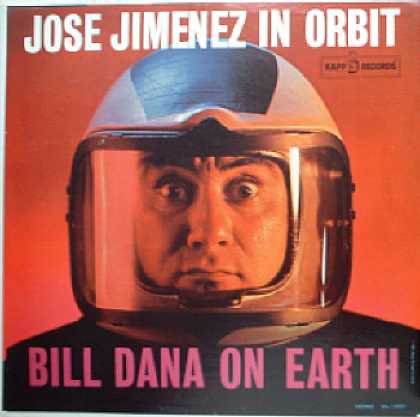 Weirdest Album Covers - Dana, Bill (Jose Jiminez In Orbit)