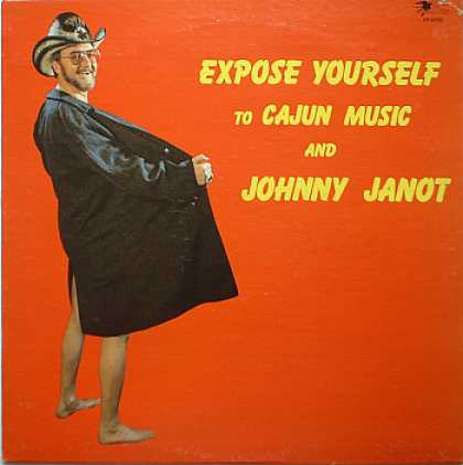 Weirdest Album Covers - Janot, Johnny (Expose Yourself To Cajun Music)