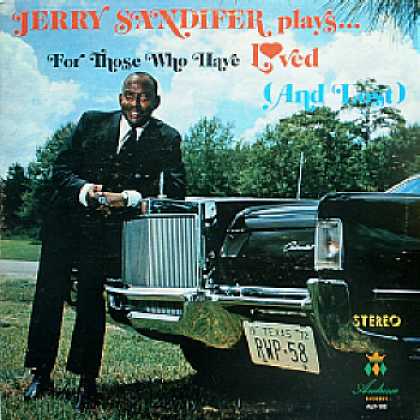Weirdest Album Covers - Sandifer, Jerry (For Those Who Have Loved And Lost)