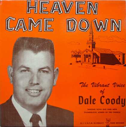 Weirdest Album Covers - Coody, Dale (Heaven Came Down)