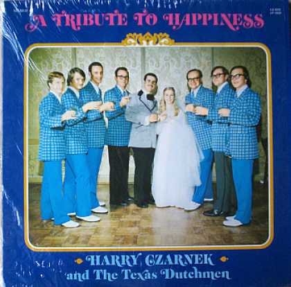 Weirdest Album Covers - Czarnek, Harry & The Texas Dutchmen (A Tribute To Happiness)