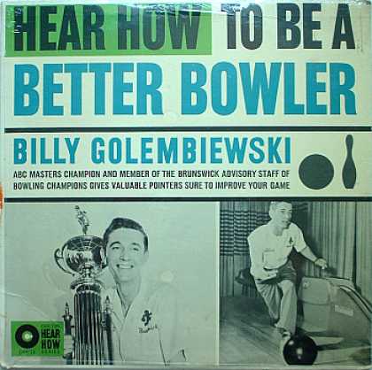 Weirdest Album Covers - Golembiewski, Billy (Hear How To Be A Better Bowler)