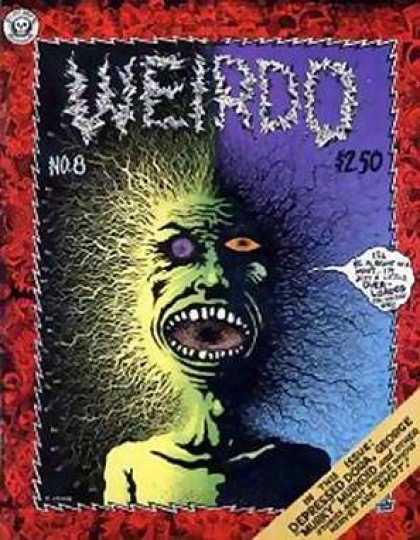 Weirdo 8 - Fried - Electrified - The Electrocution - Two Different Eyes - The Scream