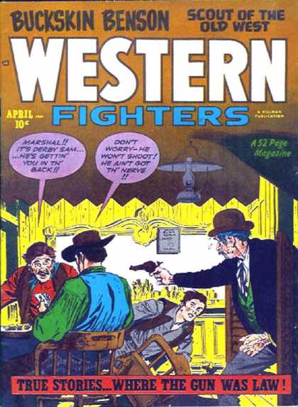 Western Fighters 29 - Buckskin Benson - Scout Of The Old West - True Stories Where The Gun Was Law - Saloon Revolver