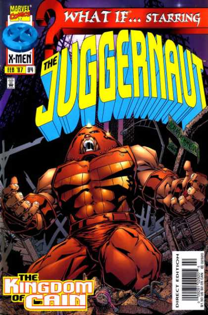 What If? 94 - Juggernaut - X-men - Marvel - February - Cain - Mark McKenna