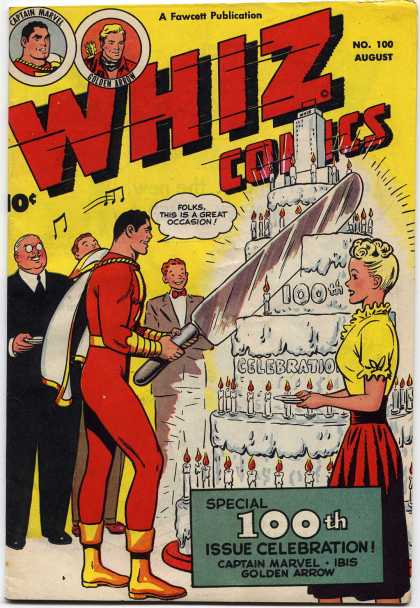 Whiz Comics 100 - American Hero - Silver City - Sing The Day - Celebration - 100 And Counting