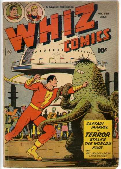 Whiz Comics 146 - Captain Marvel - Alien - World Fair - Flags - Terror