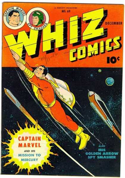 Whiz Comics 69 - Captain Marvel - Spy Smsher Golden Arrow - No 69 - December - 10c