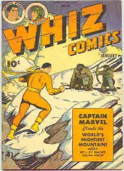 Whiz Comics 70 - Captain Marvel - Worlds Mightiest Mountain - Cave Man - Snowy Mountian - Yellow Jump Suit