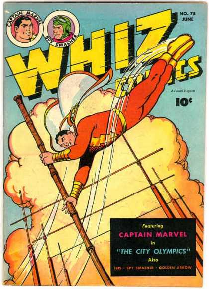 Whiz Comics 75 - Captain Marvel - Spy Smasher - Golden Arrow - Golden Age - Superheros