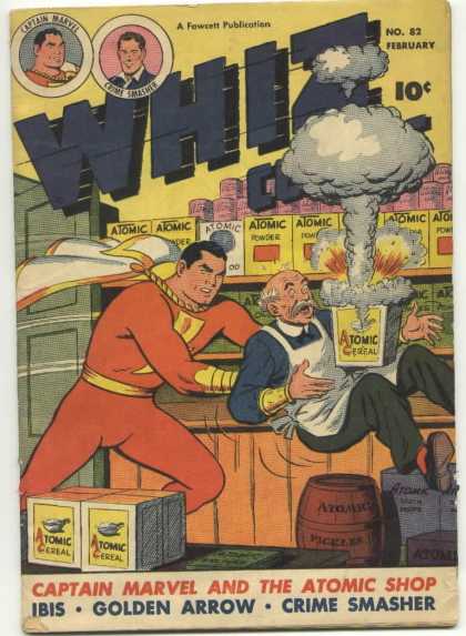 Whiz Comics 82 - Atomic - Cereal - Captain Marvel - Pickles - Crime Smasher