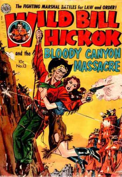Wild Bill Hickok 13 - Western - Action Adventure - Peril - Fighting Marshal - Hero