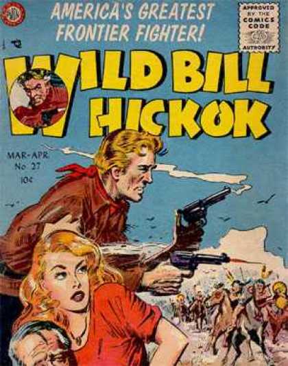 Wild Bill Hickok 27 - March - April - Gun - Weapon - Blonde - 10 Cents