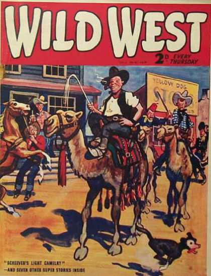 Wild West Weekly 48 - Cowboys - Cowboy Hat - Horse - Cammel - Wild West