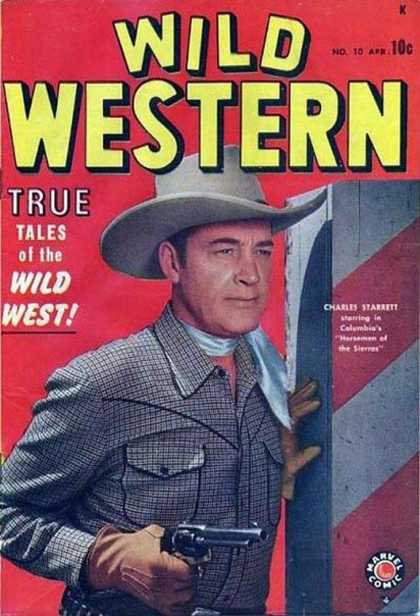 Wild Western 10 - True Tales Of The Wild West - Cowboy - Charles Starrett - Gun - Marvel Comic