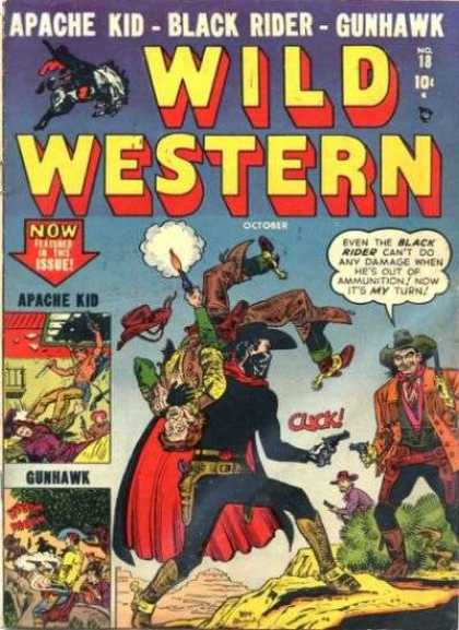 Wild Western 18 - Apache Kid - Black Rider - Gunhawk - No 18 - Its My Turn
