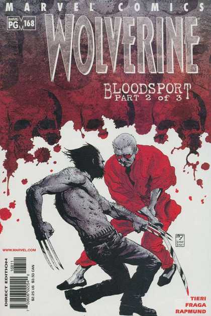 Wolverine 168 - Bloodsport Part 2 Of 3 - Claws - Fighting - Sword - Fraga - III Williams, Jose Jimenez-Momediano