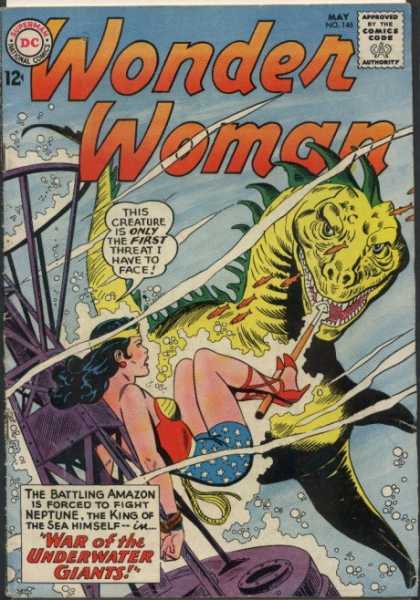 Wonder Woman 146 - This Creature Is Only The First Threat I Have To Face - Attacked - War Of The Underwater Giant - The King Of Sea Himself - The Battling Amazon Is Forced To Fight Naptune - Ross Andru