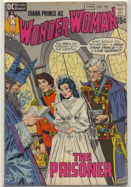 Wonder Woman 194 - Marriage - King - Crown - Wedding - Gun