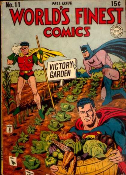 World's Finest 11 - Batman - Robin - Superman - Victory Garden - Vegetables
