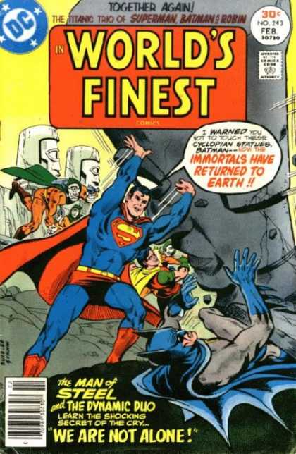 World's Finest 243 - Together Again - Immortals Have Reyurned To Earth - The Man Of Steel - We Are Not Alone - I Warned