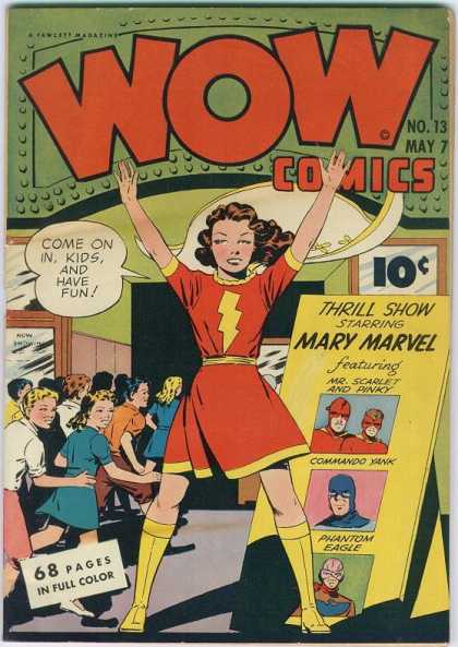 Wow Comics 13 - Come On In Kids And Have Fun - Commando Yank - Phantom Eagle - Thrill Show - Mr Scarlet And Pinky