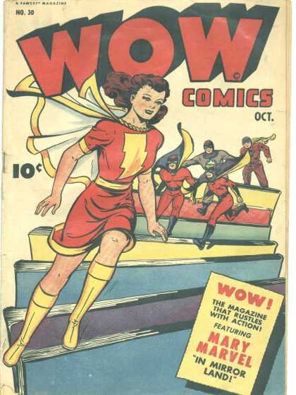 Wow Comics 30 - October - Mary Marvel - Female - 10 Cents - Superhero