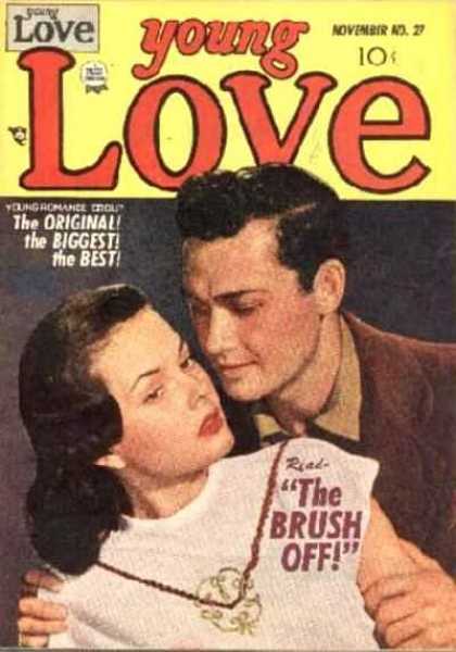 Young Love 27 - The Original - The Biggest - The Best - The Brush Off - November