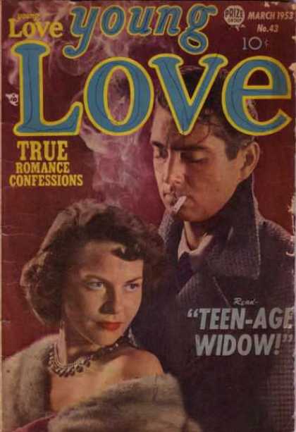 Young Love 43 - True Romance Confessions - Cigarette - Fur Stole - Red Lipstick - Teen-age Widow