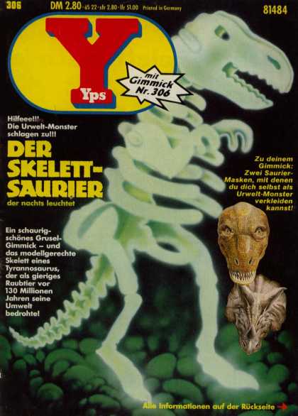 Yps - Der Skelett-Saurier - Glowing Dinosaur - Dinosaur Bones - The World Of Dinosaurs - Jurassic Era - Monsters From Another Time
