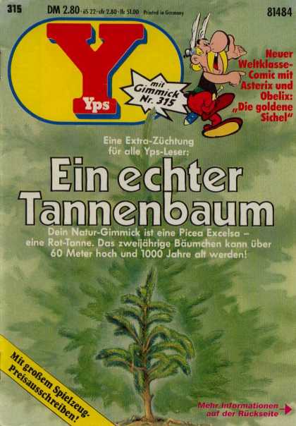 Yps - Ein echter Tannenbaum - Tannenbaum - 60 Meter - Sichel - Gimmick - Tree