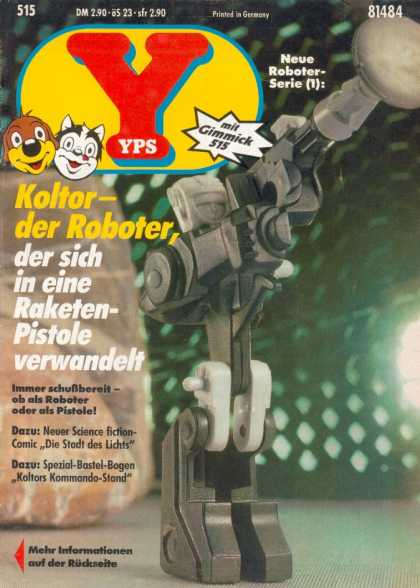 Yps - Koltor - der Roboter, der sich in eine Raketen-Pistole verwandelt - Printed In Germany - Yps - Kolter- Der Roboter - Neuer Science Fiction- Comic Die Stadt Des Lichts - Spezial- Bastel-bogen Koltors Kommando- Stand