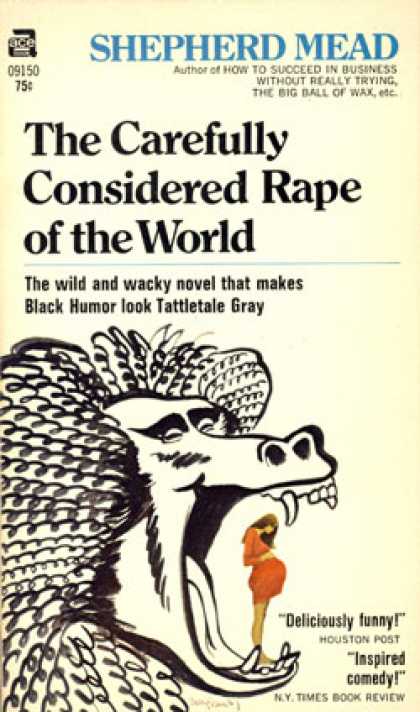 Ace Books - The Carefully Considered Rape of the World - Shepherd Mead
