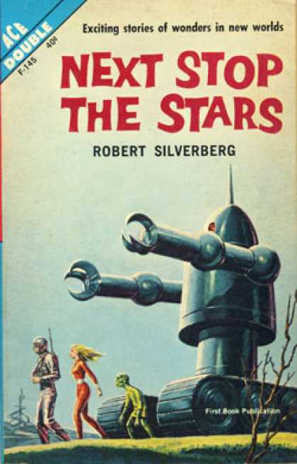 Ace Books - The Seed of Earth / Next Stop the Stars - Robert Silverberg