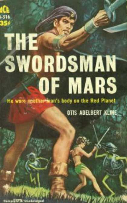 Ace Books - The Swordsman of Mars - Otis Adelbert Kline
