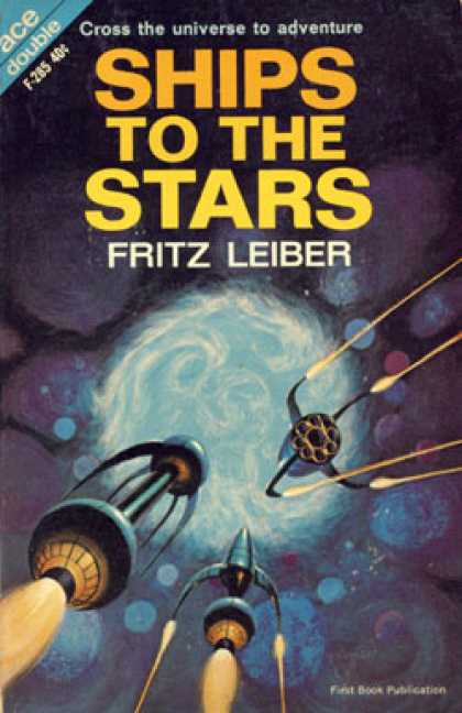 Ace Books - Ships to the Stars - Fritz Leiber