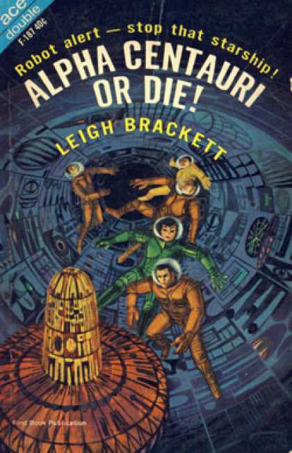 Ace Books - Legend of Lost Earth/alpha Centauri or Die! - G. Mcdonald Wallis/leigh Brackett
