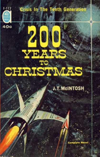 Ace Books - Rebels of the Red Planet and 200 Years To Christmas - Charles L. and Mcintosh, J