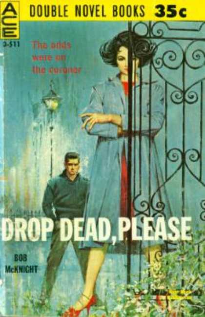 Ace Books - Drop Dead, Please - Bob McKnight