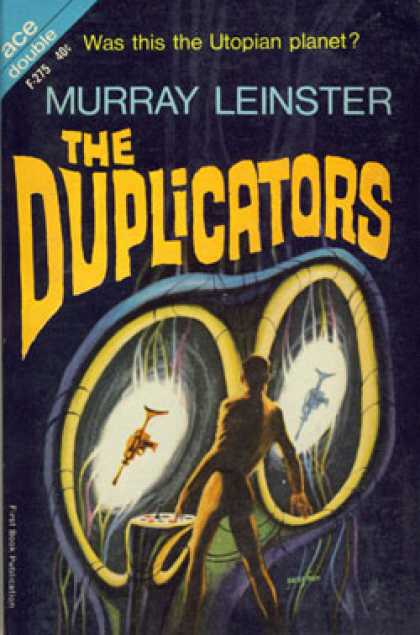 Ace Books - The Duplicators - Murray Leinster
